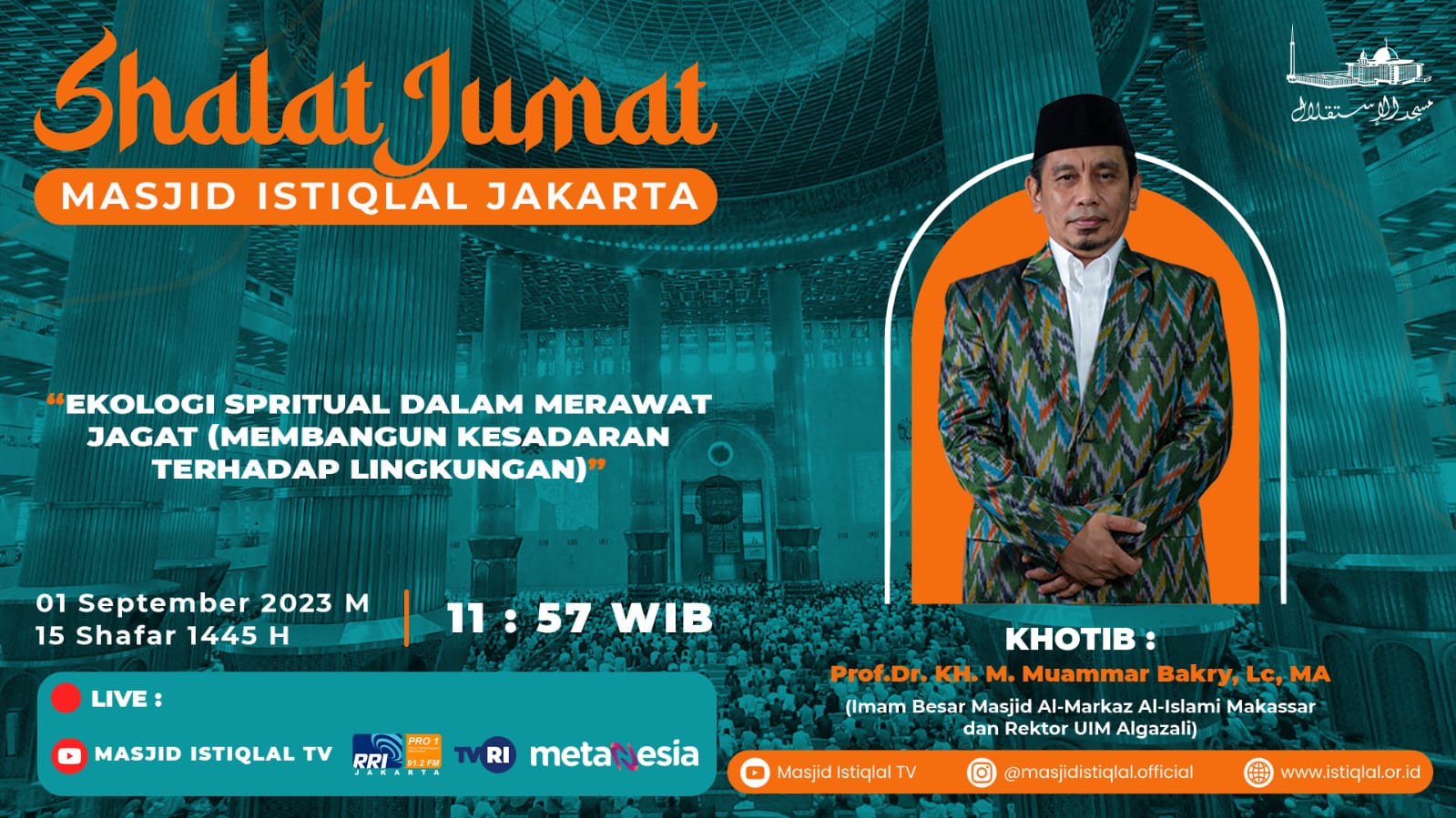 Rektor Universitas Islam Makassar (UIM Al-Gazali), Prof. Dr. H. Muammar Bakry, Lc., M.Ag jadi Khatib Jumat di Masjid Istiqlal, Jakarta, Jumat (01/09/2023).